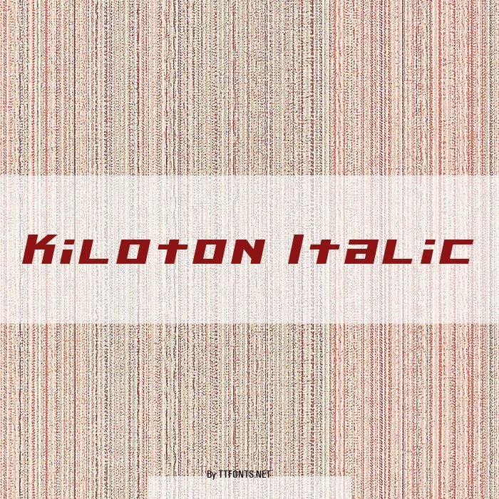 Kiloton Italic example